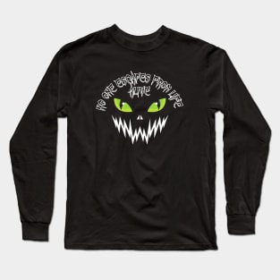 No One Escapes From Life Alive - Green Eyes Long Sleeve T-Shirt